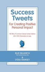 Success Tweets for Creating Positive Personal Impact