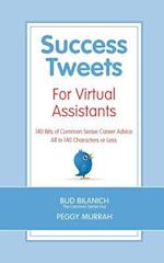 Success Tweets for Virtual Assistants