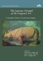 'The Supreme Triumph of the Surgeon's Art'