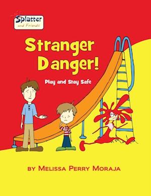 Stranger Danger