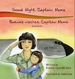 Good Night, Captain Mama - Buenas noches, Capitán Mamá : 1st in an award-winning, bilingual children's aviation picture book series 