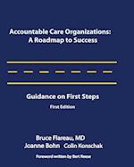 Accountable Care Organizations