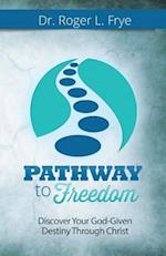 Pathway to Freedom
