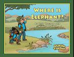 Where is Elephant? 