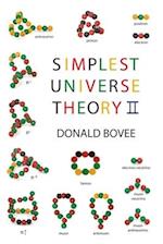 Simplest Universe Theory II