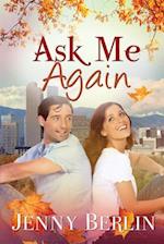 Ask Me Again