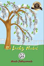 The Lucky Nickel