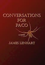 Conversations for Paco: Why America Needs Healthcare For All 