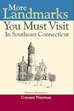 More Landmarks You Must Visit in Southeast Connecticut