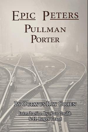 Epic Peters, Pullman Porter