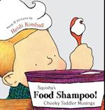 Squishy's Food Shampoo!