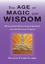 The Age of Magic and Wisdom