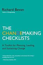 The Changemaking Checklists: A Toolkit for Planning, Leading, and Sustaining Change 