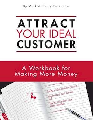 Attract Your Ideal Customer