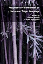 Pragmatics of Vietnamese as Native and Target Language