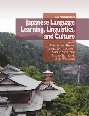 New Perspectives on Japanese Language Learning, Linguistics, and Culture