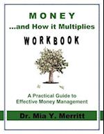 Money & How It Multiplies Workbook