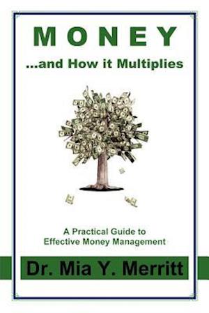 Money...and How It Multiplies