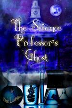 Science Professor's Ghost