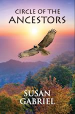 Circle of the Ancestors - A Native American Hero's Journey