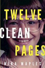 Twelve Clean Pages