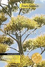 The Wonder Is, New and Selected Poems 1974-2012