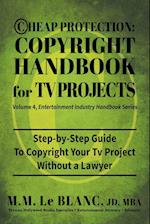 CHEAP PROTECTION COPYRIGHT HANDBOOK FOR TV PROJECTS
