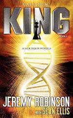 Callsign: King - Book I (a Jack Sigler - Chess Team Novella) 