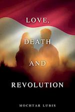 Love, Death and Revolution