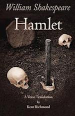 Hamlet: A Verse Translation 