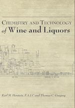 Chemistry and Technology of Wines and Liquors