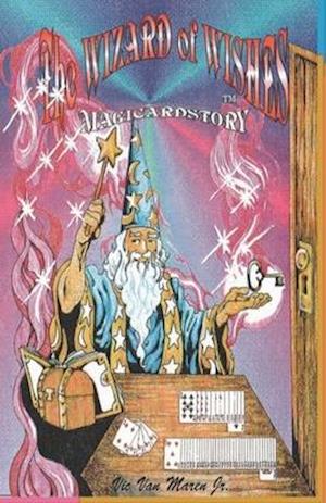 The Wizard of Wishes