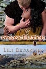 Reconciliation: Pendyffryn: The Conquerors, Book 5