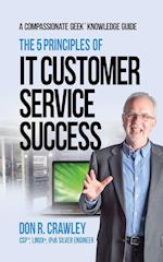 The 5 Principles of IT Customer Service Success