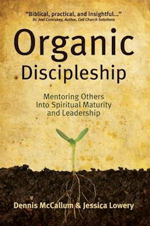 Organic Discipleship