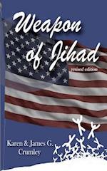 Weapon of Jihad, Revised Edition