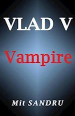 Vampire (Vlad V Series)