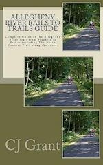 Allegheny River Rails to Trails Guide