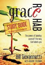 Grace Rehab Study Guide