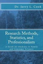 Research Methods, Statistics, and Professionalism