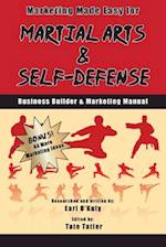 Marketing Made Easy for Martial Arts and Self Defense