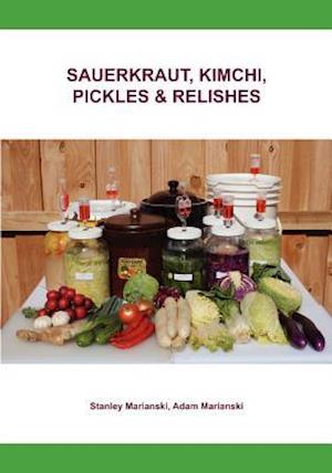 Sauerkraut, Kimchi, Pickles & Relishes