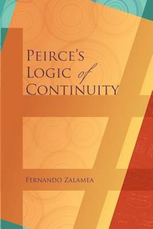 Peirce's Logic of Continuity