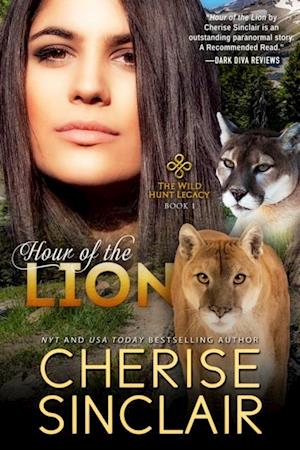 Hour of the Lion (The Wild Hunt Legacy 1)