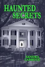 Haunted Secrets