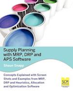 Supply Planning with MRP, Drp and APS Software