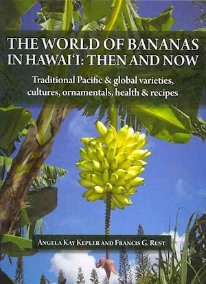 The World of Bananas in Hawaii