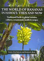 The World of Bananas in Hawaii