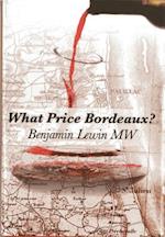 What Price Bordeaux?