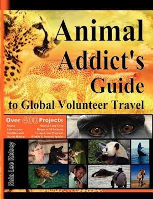 Animal Addict's Guide to Global Volunteer Travel